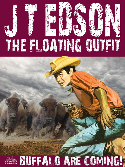 Title details for The Floating Outfit 42 by J.T. Edson - Available
